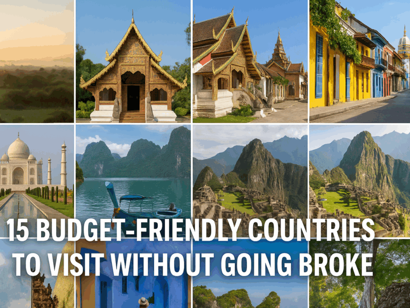 15 Budget-Friendly Countries to Visit Without Going Broke